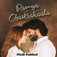 Ramya Chaitrakaala (2023) Unofficial Hindi Dubbed Full Movie Online Watch DVD Print Download Free