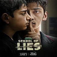 School of Lies (2023) Hindi Season 1 Complete