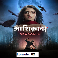 Aashiqana (2023 Ep 02) Hindi Season 4