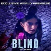 Blind (2023) Hindi Full Movie Online Watch DVD Print Download Free