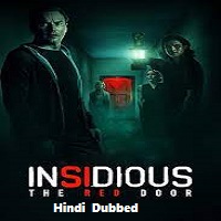 Insidious The Red Door (2023) Hindi Dubbed Full Movie Online Watch DVD Print Download Free