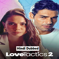 Love Tactics 2 (2023) Hindi Dubbed