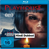 Playhouse (2020) Hindi Dubbed