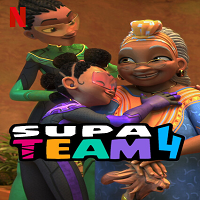 Supa Team 4 (2023) Hindi Dubbed Season 1 Complete Online Watch DVD Print Download Free
