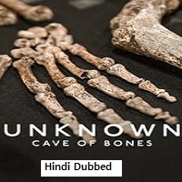 Unknown: Cave of Bones (2023) Hindi Dubbed Full Movie Online Watch DVD Print Download Free