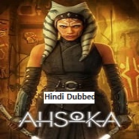 Ahsoka (2023 EP 1-2) Hindi Dubbed Season 1