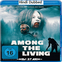 Among The Living (2022) Hindi Dubbed Full Movie Online Watch DVD Print Download Free