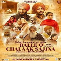 Balle O Chalaak Sajjna (2023) Punjabi Full Movie Online Watch DVD Print Download Free