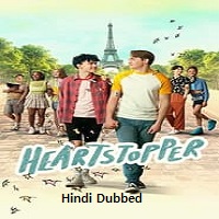 Heartstopper (2023) Hindi Dubbed Season 2 Complete Online Watch DVD Print Download Free