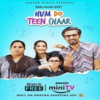 Hum Do Teen Chaar (2022) Hindi Season 1 Complete