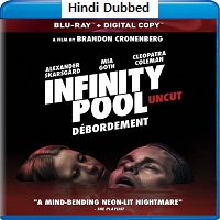 Infinity Pool (2023) Hindi Dubbed Full Movie Online Watch DVD Print Download Free