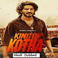 King of Kotha (2023) Hindi Dubbed