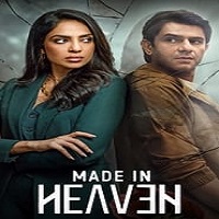 Made In Heaven (2023) Hindi Season 2 Complete