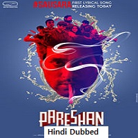 Pareshan (2023) Hindi Dubbed Full Movie Online Watch DVD Print Download Free