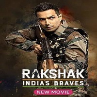 Rakshak Indias Brave (2023) Hindi Full Movie Online Watch DVD Print Download Free