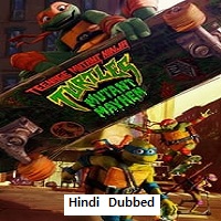 Teenage Mutant Ninja Turtles: Mutant Mayhem (2023) Hindi Dubbed Full Movie Online Watch DVD Print Download Free
