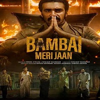 Bambai Meri Jaan (2023) Hindi Season 1 Complete Online Watch DVD Print Download Free