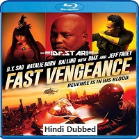 Fast Vengeance (2021) Hindi Dubbed