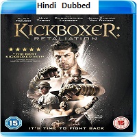 Kickboxer Retaliation (2018) Hindi Dubbed