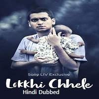 Lokkhi Chhele (2022) Hindi Dubbed