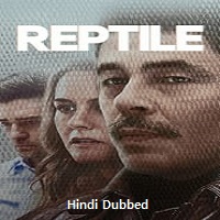 Reptile (2023) Hindi Dubbed