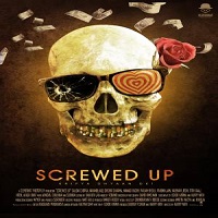 Screwed Up (2023) Hindi Season 1 Complete