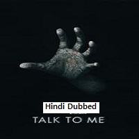 Talk to Me (2023) Unofficial Hindi Dubbed