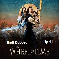 The Wheel of Time (2023 Ep 01) Hindi Dubbed Season 2