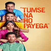 Tumse Na Ho Payega (2023) Hindi