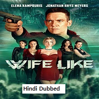 Wifelike (2022) Hindi Dubbed
