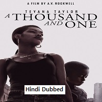 A Thousand and One (2023) Hindi Dubbed