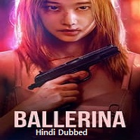 Ballerina (2023) Hindi Dubbed