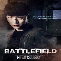 Battlefield (2021) Hindi Dubbed Full Movie Online Watch DVD Print Download Free