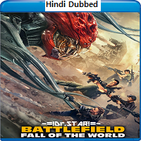 Battlefield Fall of the World (2022) Hindi Dubbed