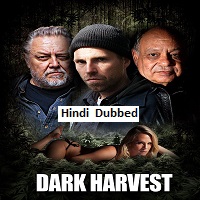 Dark Harvest (2023) Hindi Dubbed Full Movie Online Watch DVD Print Download Free
