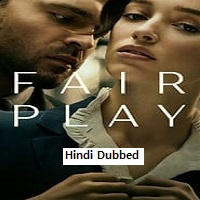 Fair Play (2023) Hindi Dubbed