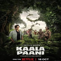 Kaala Paani (2023) Hindi Season 1 Complete