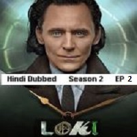Loki (2023 EP 02) Hindi Dubbed Season 2