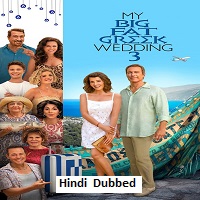 My Big Fat Greek Wedding 3 (2023) Hindi Dubbed