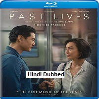 Past Lives (2023) Hindi Dubbed Full Movie Online Watch DVD Print Download Free