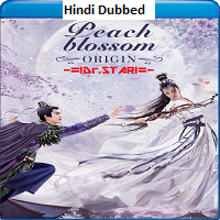 Peach Blossom Origin (2022) Hindi Dubbed Full Movie Online Watch DVD Print Download Free