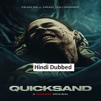 Quicksand (2023) Hindi Dubbed