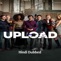Upload (2022) Hindi Dubbed Season 2 Complete Online Watch DVD Print Download Free