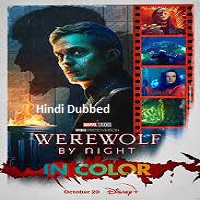 Werewolf by Night in Color (2023) Hindi Dubbed