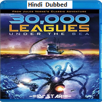 30,000 Leagues Under The Sea (2007) Hindi Dubbed