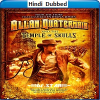 Allan Quatermain and the Temple of Skulls (2008) Hindi Dubbed