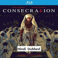 Consecration (2023) Hindi Dubbed