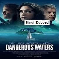 Dangerous Waters (2023) Unofficial Hindi Dubbed