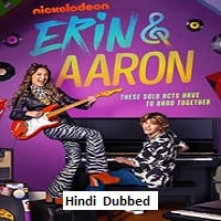Erin & Aaron (2023) Hindi Dubbed Season 1 Complete