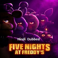 Five Nights at Freddys (2023) Hindi Dubbed